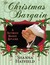 The Christmas Bargain, (Hardman Holidays, #1) by Shanna Hatfield