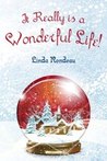 It Really Is a Wonderful Life