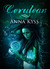 Cerulean by Anna Kyss