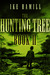 The Hunting Tree - Book Two by Ike Hamill