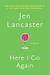Here I Go Again by Jen Lancaster