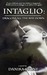 Intaglio Dragons All The Way Down (Intaglio, #2) by Danika Stone