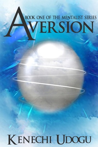 Aversion (The Mentalist Series, #1)