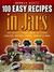 100 Easy Recipes in Jars by Bonnie Scott