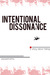 Intentional Dissonance by pleasefindthis