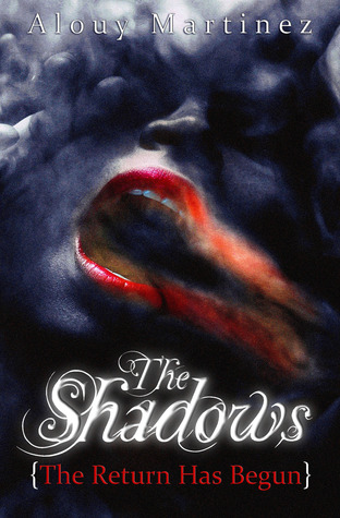 the-shadows-the-return-has-begun-the-shadows-saga-1