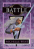 Battle (The House War, #5) by Michelle West