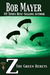 Z (The Green Berets, #6) by Bob Mayer