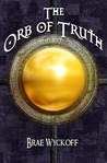 The Orb of Truth (The Horn King, #1)