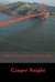 San Francisco Serenade by Ginger Voight