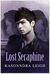 Lost Seraphine (Seraphine Trilogy, #2) by KaSonndra Leigh
