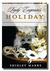 Lady Eugenia's Holiday by Shirley Marks