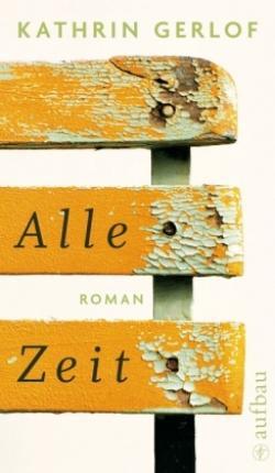 Alle Zeit por Kathrin Gerlof MOBI EPUB