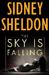 The Sky Is Falling by Sidney Sheldon
