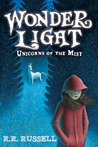 Wonder Light (Unicorns of the Mist, #1)