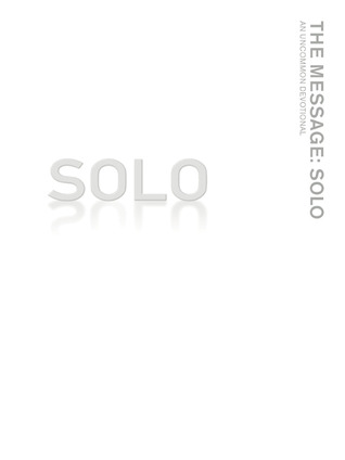 The Message: Solo: An Uncommon Devotional Descargar libros isbn no
