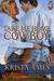 Take Me Home, Cowboy by Krista Ames