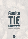 Raaka tie Raatteeseen
