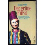 Der gr?ne F?rst: Das abenteuerliche Leben des Hermann P?ckler-Muskau Descargar eBooks gratuitos para teléfonos móviles
