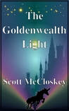 The Goldenwealth Light (The Traveler of Ord #1)