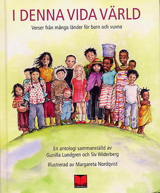 i-denna-vida-vrld-verser-frn-mnga-lnder-fr-barn-och-vuxna