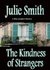 The Kindness of Strangers (Skip Langdon, #6)