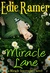 Miracle Lane (Miracle Interrupted, #3) by Edie Ramer