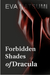 Forbidden Shades of Dracula by Eva Natsumi