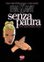 Eva Kant Senza paura by Licia Ferraresi
