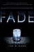 Fade (Dream Catcher, #2) by Lisa McMann