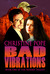 Bad Vibrations (The Sedona Trilogy, #1) by Christine Pope