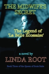 The Midwife's Secret: The Legend of 'La Belle Ecossaise'