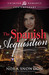The Spanish Acquisition by Nora Snowdon
