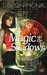 Magic in the Shadows (Allie Beckstrom, #3) by Devon Monk