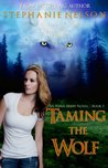 Taming the Wolf (Anna Avery, #1)