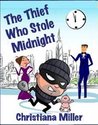 The Thief Who Stole Midnight cover