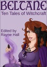 Beltane: Ten Tales of Witchcraft cover