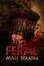 Feral by Matt Serafini