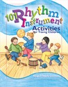 buy book 101 Rhythm Instrument Activities for Young Children