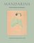 Mandarins: Stories by Ryūnosuke Akutagawa