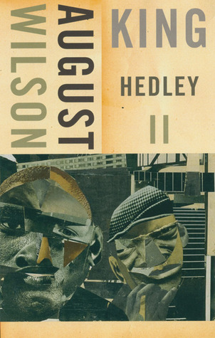 King Hedley II(The Century Cycle 9)