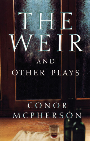 the-weir-and-other-plays
