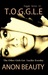 The Other Girls Get Lucifer Everyday (T.O.G.G.L.E #1) by Anon Beauty