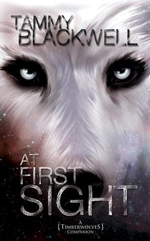 At First Sight (Timber Wolves, #3.5)