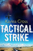 Tactical Strike (Bagram Special Ops, #2) by Kaylea Cross