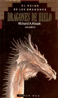 Dragones de hielo (El Reino de los Dragones, #2)