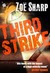 Third Strike (Charlie Fox Thriller, #7) by Zoë Sharp