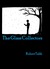 The Glass Collectors by Robert C. Tabb