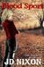 Blood Sport (Little Town, #2) by J.D. Nixon