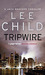 Tripwire (Jack Reacher, #3) by Lee Child